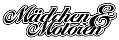 Mädchen&Motoren