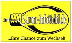 Strom-InfoMobil.de ...Ihre Chance zum Wechsel!