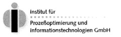 Institut für Prozeßoptimierung und Informationstechnologien GmbH