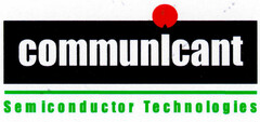 communicant Semiconductor Technologies