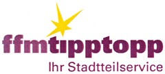 ffmtipptopp Ihr Stadtteilservice