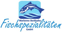 Marianne Berkhahn Fischspezialitäten GmbH