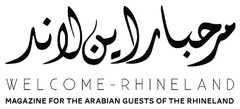 WELCOME-RHINELAND MAGAZINE FOR THE ARABIAN GUESTS OF THE RHINELAND