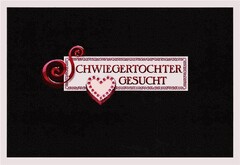 SCHWIEGERTOCHTER GESUCHT