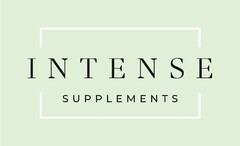 INTENSE SUPPLEMENTS