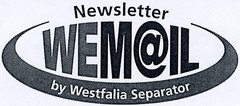 Newsletter WEM@IL by Westfalia Separator