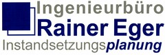 Ingenieurbüro Rainer Eger Instandsetzungsplanung