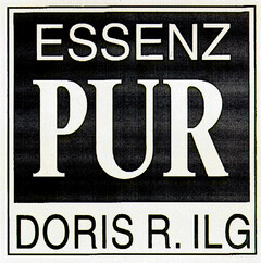 ESSENZ PUR DORIS R. ILG