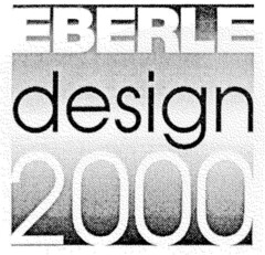 EBERLE design 2000
