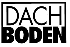 DACH BODEN