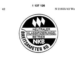 NEUTRALER KLASSIFIZIERUNGSBETRIEB NKB BREITSAMETER KG