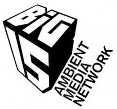 BiG 15 AMBIENT MEDIA NETWORK