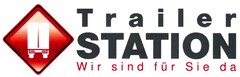 Trailer STATION Wir sind für Sie da