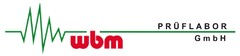 wbm PRÜFLABOR GmbH