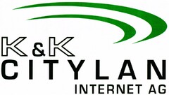 K&K CITYLAN INTERNET AG