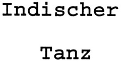 Indischer Tanz