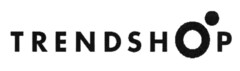 TRENDSHOP