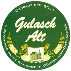 Gulasch Alt GEBRAUT SEIT 2011 IM BRAUHAUS ALTER BAHNHOF IN DÜSSELDORF-OBERKASSEL