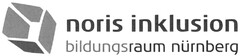 noris inklusion bildungsraum nürnberg