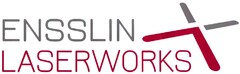 ENSSLIN LASERWORKS