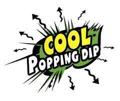 COOL POPPING DIP