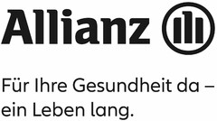 Allianz Für Ihre Gesundheit da - ein Leben lang