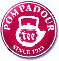 POMPADOUR Tee SINCE 1913