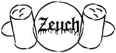 Zeuch