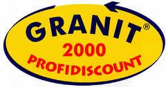 GRANIT 2000 PROFIDISCOUNT