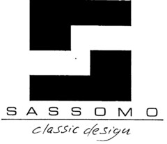 SASSOMO classic design