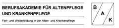 BERUFSAKADEMIE FÜR ALTENPFLEGE UND KRANKENPFLEGE BAK