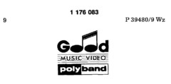 Good MUSIC VIDEO polyband