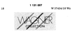 WAGNER COLLECTION