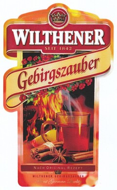WILTHENER SEIT 1842 Gebirgszauber NACH ORIGINAL REZEPT WILTHENER GEBIRGSZAUBER Finest German Quality