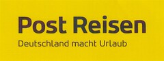 Post Reisen Deutschland macht Urlaub