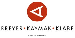 BREYER · KAYMAK · KLABE AUGENCHIRURGIE