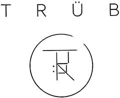 TRÜB