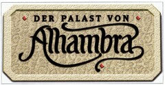 DER PALAST VON Alhambra