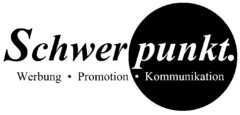 Schwerpunkt. Werbung·Promotion·Kommunikation