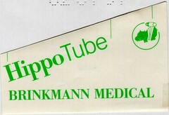 Hippo Tube BRINKMANN MEDICAL