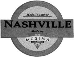 NASHVILLE Made by MUSIMA