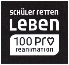 Schüler reTTen LeBen 100 Pro reanimation
