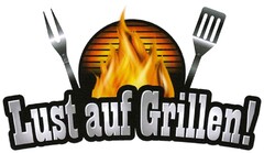 Lust auf Grillen!