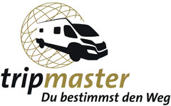 tripmaster Du bestimmst den Weg