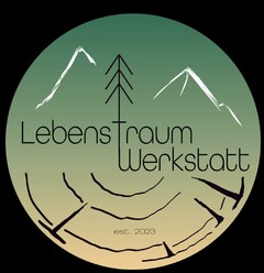 LebenstraumWerkstatt est. 2023