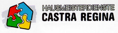 HAUSMEISTERDIENSTE CASTRA REGINA