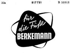 für die Füße BERKMANN