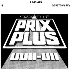 CARAVELLE PRIX PLUS