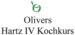 Olivers Hartz IV Kochkurs