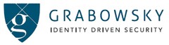 GRABOWSKY IDENTITY DRIVEN SECURITY